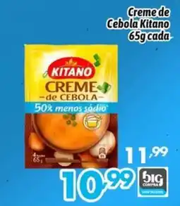 Supermercados Big Compra Creme de cebola kitano oferta