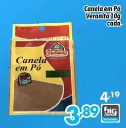 Supermercados Big Compra Canela em Pó Veranita oferta