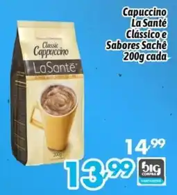 Supermercados Big Compra Capuccino La Santé Clássico e Sabores Sachê oferta