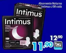 Supermercados Big Compra Absorvente Noturno Intimus c/08 cada oferta