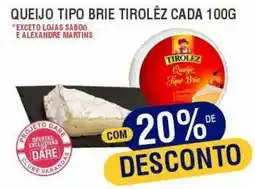 Supermercados Varandas Queijo tipo brie tirolêz oferta