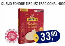Supermercados Varandas Queijo fondue tirolêz tradicional oferta