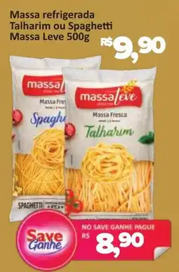 Supermercados Savegnago Massa refrigerada Talharim ou Spaghetti Massa Leve oferta