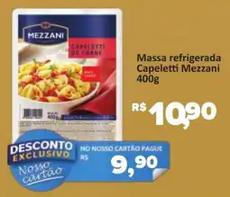 Supermercados Savegnago Massa refrigerada capeletti de carne oferta