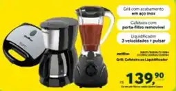Quero Quero Grill, Cafeteira ou Liquidificador oferta