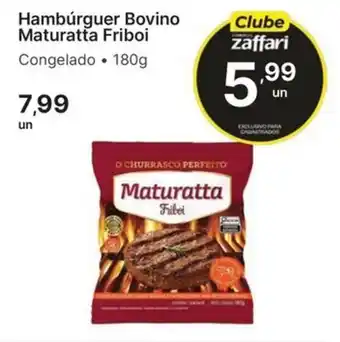 Comercial Zaffari Hambúrguer Bovino Maturatta Friboi oferta
