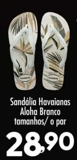 Confiança Supermercados Sandália Havaianas Aloha Branco oferta