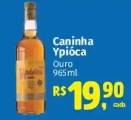 Supermercados Mateus Caninha Ypióca oferta