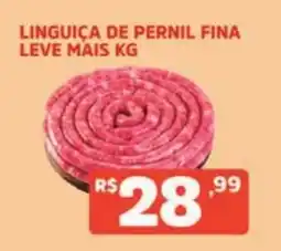 Supermercados Pague Menos linguiça de pernil fina leve mais kg oferta