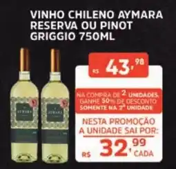 Supermercados Pague Menos vinho chileno aymara reserva ou pinot griggio oferta