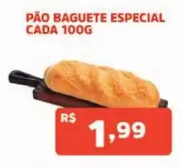 Supermercados Pague Menos pão baguete especial oferta
