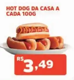Supermercados Pague Menos hot dog da casa a cada 100g oferta