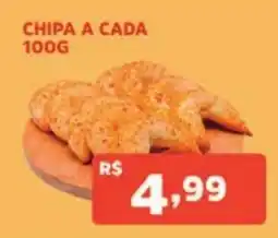 Supermercados Pague Menos chipa a cada 100g oferta