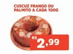 Supermercados Pague Menos cuscuz frango ou palmito oferta