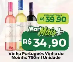 Mart Minas Vinho Português Vinha do Moinho oferta