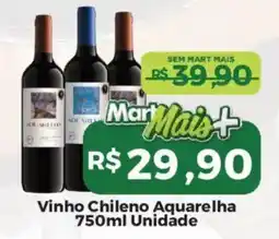 Mart Minas Vinho Chileno Aquarelha oferta