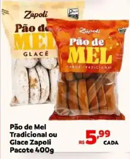 Max Atacadista Pão de Mel Tradicional ou Glace Zapoli oferta