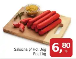 Mineirão Atacarejo Salsicha p/ Hot Dog Friall oferta