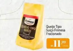 Muffato Queijo tipo suíço fracionado oferta