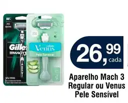Royal Supermercados Aparelho Mach 3 Regular ou Venus Pele Sensível oferta