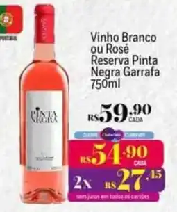 Muffato Vinho Branco ou Rosé Pinta Negra Garrafa oferta