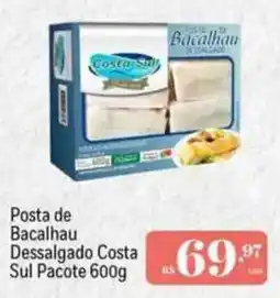 Muffato Posta de Bacalhau Dessalgado Costa Sul Pacote oferta