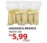 Assaí Atacadista Pacote - mandioca branca oferta