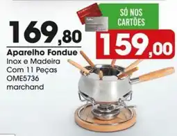 Zaffari Aparelho Fondue oferta