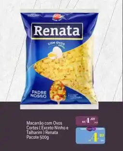 Muffato Macarrão com Ovos Cortes (Exceto Ninho e Talharim) Renata oferta