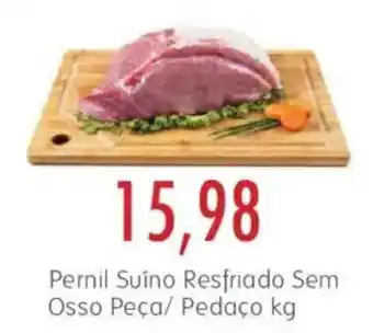 Pernil Suíno Resfriado Sem Osso Peça/ Pedaço