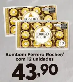 Confiança Supermercados Bom bom ferrero rocher oferta