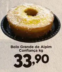 Confiança Supermercados Bolo Grande de Aipim Confiança oferta
