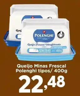 Confiança Supermercados Queijo Minas Frescal Polenghi tipos oferta
