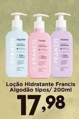 Confiança Supermercados Loção hidratante francis algodão tipos oferta