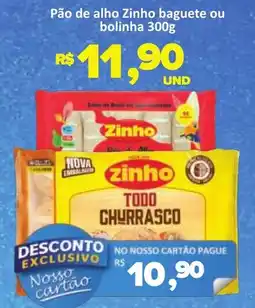 Paulistão Supermercados Pão de alho zinho baguete ou bolinha oferta