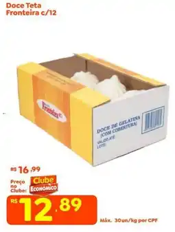 Econômico Atacadão Doce teta fronteira c/12 oferta