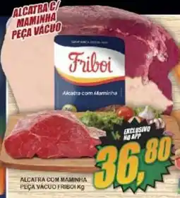 Vianense Supermercados Alcatra com maminha oferta