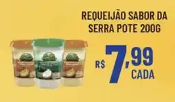 Bahamas Supermercados Requeijão sabor da serra oferta