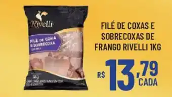Bahamas Supermercados Filé de coxas e sobrecoxas de frango rivelli oferta