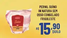 Bahamas Supermercados Pernil suíno in natura sem osso congelado frigoleste oferta