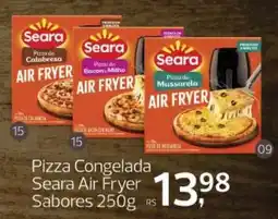 Supermercados Jau Serve Pizza Congelada Seara Air Fryer Sabores oferta