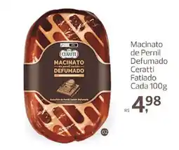 Supermercados Jau Serve Macinato de Pernil Ceratti Defumado oferta
