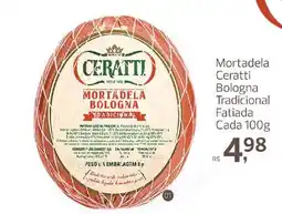 Supermercados Jau Serve Mortadela Ceratti Bologna Tradicional oferta