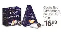 Supermercados Jau Serve Queijo Tipo Camembert ou Brie D'OR oferta