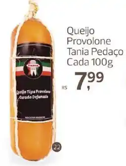 Supermercados Jau Serve Queijo provolone tania pedaço oferta