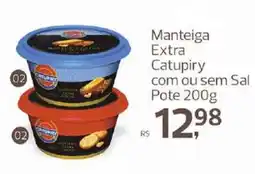 Supermercados Jau Serve Manteiga Extra Catupiry oferta