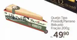 Supermercados Jau Serve Queijo Tipo Parrano Robusto oferta