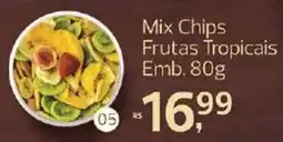 Supermercados Jau Serve Mix Chips Frutas Tropicais oferta