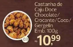 Supermercados Jau Serve Castanha de Caju Doce Chocolate/Crocante/Coco oferta