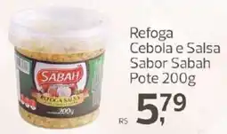 Supermercados Jau Serve Refoga Cebola e Salsa Sabor Sabah oferta